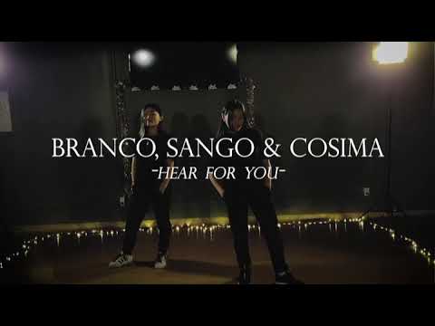 BRANCO, SANGO & COSIMA - HEAR FOR YOU / CHOREOGRAPHY🔥😻👌🏻