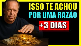 SE ESTE VÍDEO TE ACHOU, EM 3 DIAS SUA VIDA FINANCEIRA MUDARÁ NA LOTERIA - Joe Dispenza