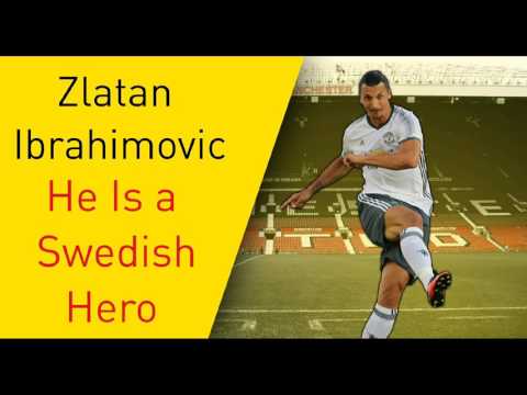 Zlatan Ibrahimovic Chant | Swedish Hero | With lyrics