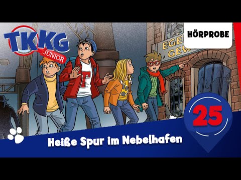 TKKG Junior Folge 25: Heiße Spur im Nebelhafen | Hörspiel