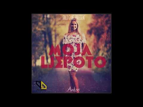 Ankoo - Moja Ljepoto (Audio)
