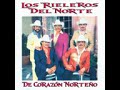 Los Rieleros Del Norte - Mataron Al Palomo