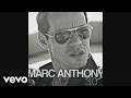 Marc Anthony - Vivir Mi Vida (Audio)