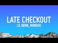 Lil Durk Late Checkout Lyrics Ft Hunxho