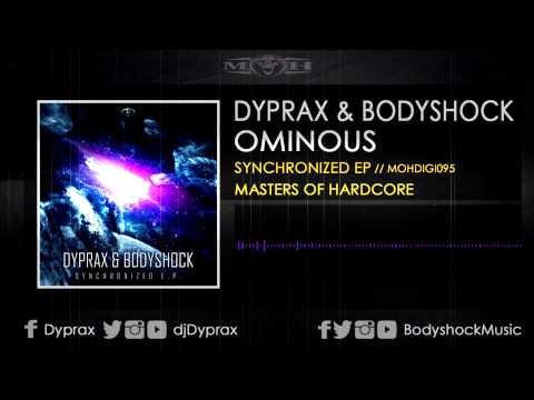 Dyprax & Bodyshock - Ominous