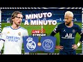 ⏱ MINUTO A MINUTO | Real Madrid vs. PSG | Champions League