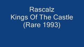 Rascalz Kings Of The Castle (Rare 1993)
