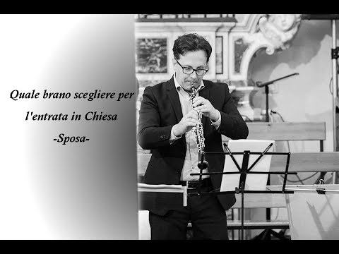 Quale brano scegliere per l'entrata in Chiesa | Lecce