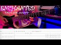 Enchanted | ©Taylor Swift | Guitar Solo | Guitar Cover | With Tabs