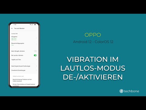 Vibration im Lautlos-Modus de-/aktivieren - Oppo [Android 12 - ColorOS 12]