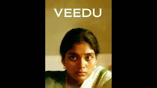 veedu movie A soulful bgm from maestro ilayaraja