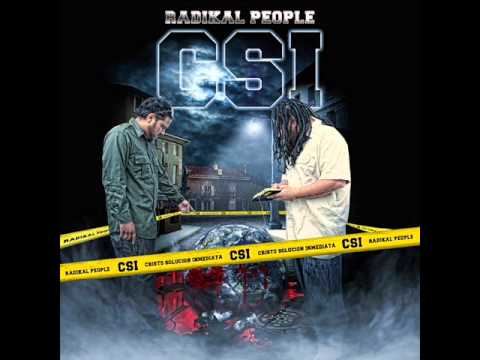 intro C.S.I (radikal people feat harold el guerrero , goyo)