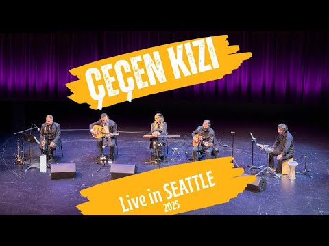 Çeçen Kızı (Hüseyni Makam) | Tanburi Cemil Bey – Live in Seattle | Ertugrul Erkisi Ensemble