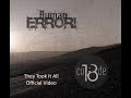 Code 18 They Took It All Official Video