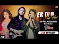 Ek Tu Hi Hai Rito Riba Armaan Malik Tulsi Kumar New Song Falcon Festival Official Video