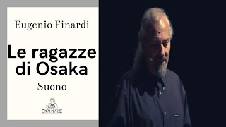 Le ragazze di Osaka - Eugenio Finardi - SUONO | Ermitage