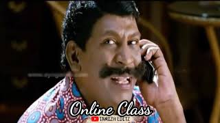 Online class  whatsapp status  Tamizh editz