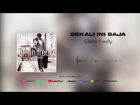 Glenn Fredly - Sekali Ini Saja (Official Audio)