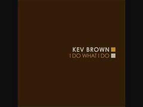 Kev Brown - Always