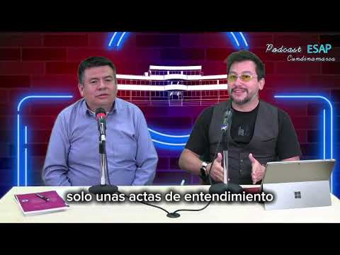Podcast ESAP Cundinamarca | ep4