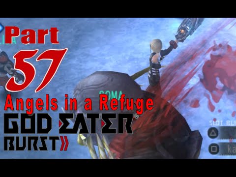 God Eater Burst - Walkthrough - Part 57: Angels in a Refuge [D7-2]