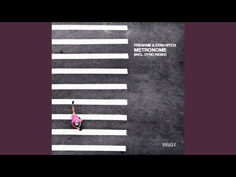 Metronome (Dyno Remix)