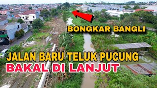 Download lagu JALAN BARU TELUK PUCUNG BAKAL DI TERUSKAN, PEMBONGKARAN BANGUNAN LIAR AKAN SEGERA DI LAKUKAN mp3