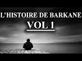 L'histoire de Barkane (Motivation)
