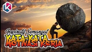 Download lagu Kata kata Motivasi Kerja, Inspiratif dan Menambah Semangat mp3