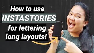 How to use Instastories to Letter Long Layouts for Calligraphy Quotes | LETTERING HACK