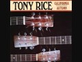 Tony Rice ~ Good Woman's Love