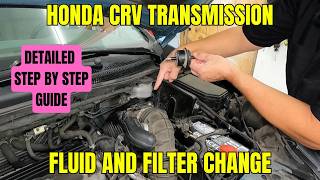 Honda CRV transmission fluid AND FILTER change (super detailed step by step DIY guide)