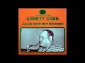 Aug. 10, 1918 Arnett Cobb, Flying Home