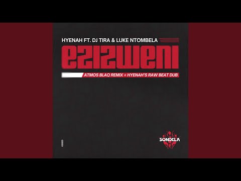 Ezizweni (Atmos Blaq Remix)
