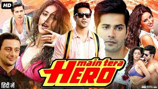 Download lagu Main Tera Hero Full Movie HD 720p | Varun Dhawan, Ileana D’Cruz, Nargis Fakhri |  #MainTeraHero mp3 Download lagu Main Tera Hero Full Movie HD 720p | Varun Dhawan, Ileana D’Cruz, Nargis Fakhri |  #MainTeraHero mp3