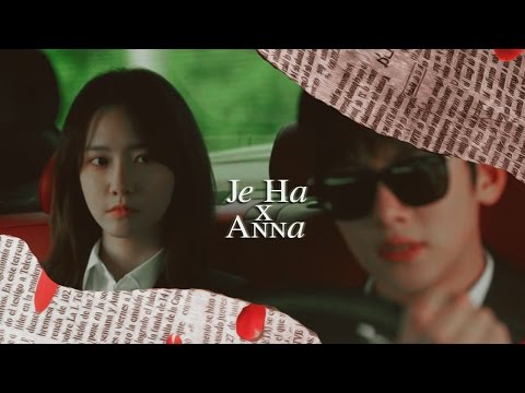 Je Ha ✘ Anna || Please Don't Go [The K2]