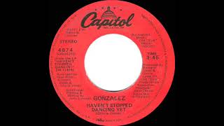 1979 HITS ARCHIVE: Haven’t Stopped Dancing Yet - Gonzales (stereo 45 single version)