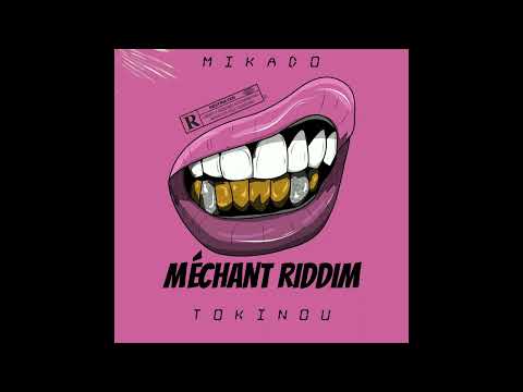 Mikado Ft Tokinou - Straw Remixx (Méchant Riddim By Tokinou & Mikado)