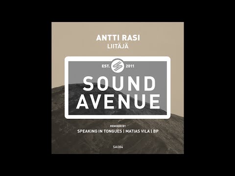 Antti Rasi - Liitäjä(Matias Vila Remix) [Sound Avenue]