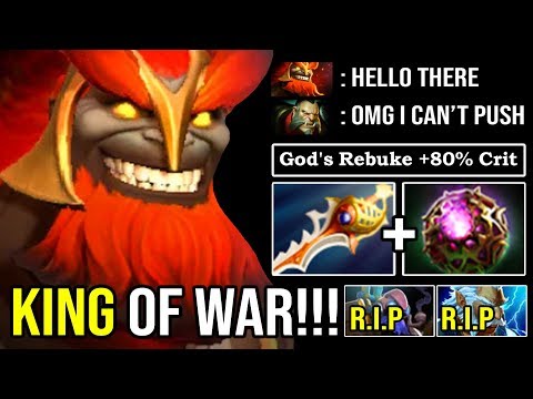 KING OF WAR!!! Why Everyone is so Paper? God's Rebuke Damage 1 Hit K.O Rapier IMBA Mars DotA 2