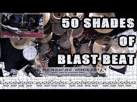 50 Shades Of Blast Beat : from simple variations to complex ones.