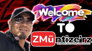 ZMu Welcome Video | Team Process and Procedures | Get Monetized Faster on Youtube