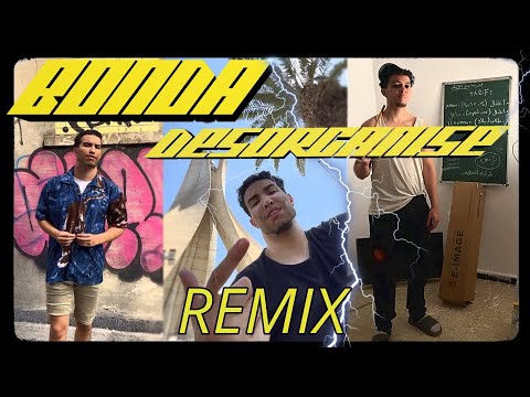 Bonda Désorganisé - Dahman ft Sa3id (Officiel Remix)