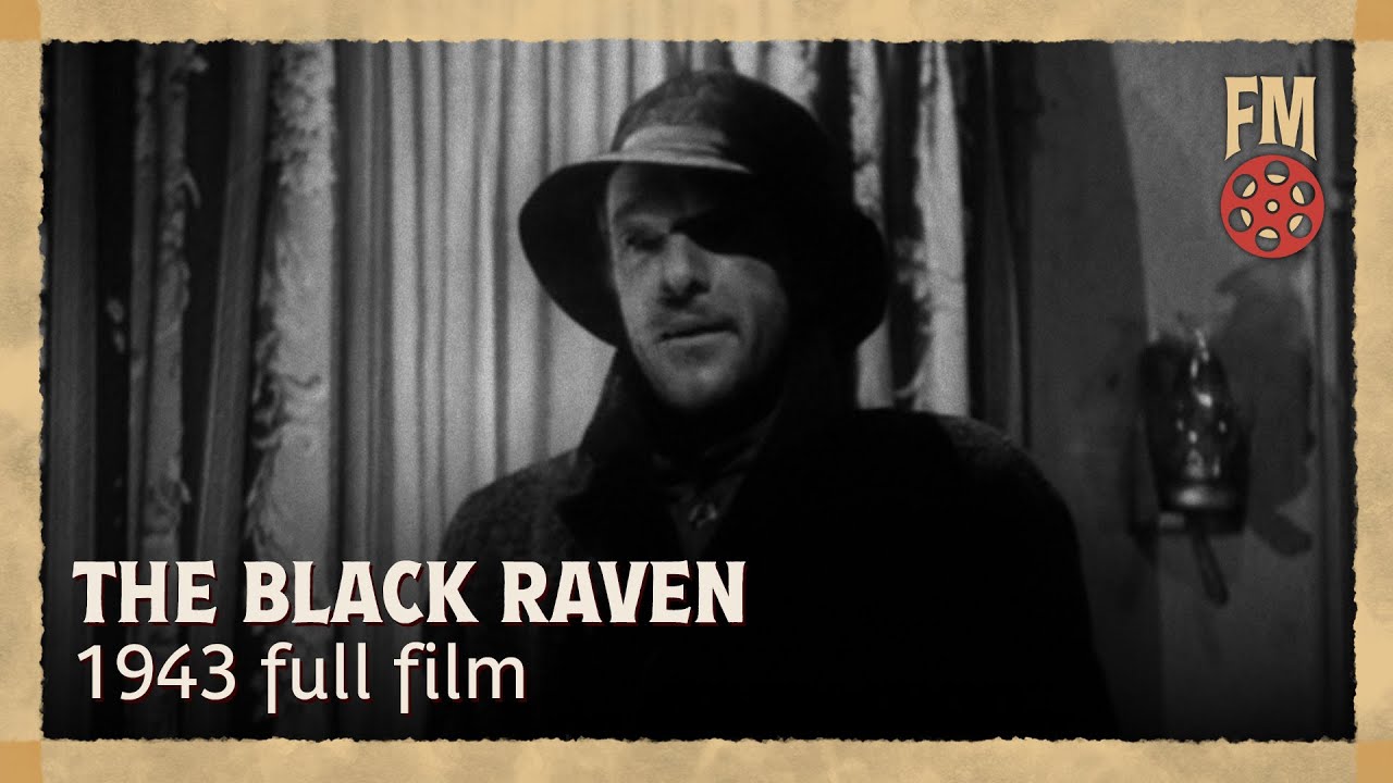 The Black Raven (1943) | Full Horror Film | George Zucco | Wanda McKay