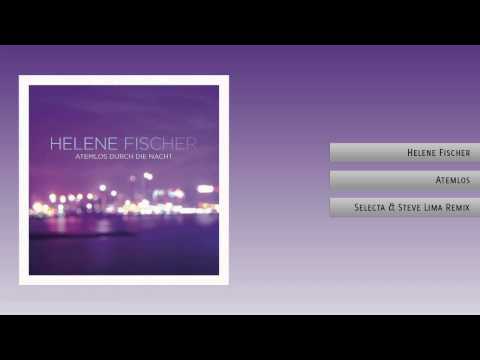 Helene Fischer - Atemlos (Selecta & Steve Lima Remix)