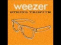 Hash Pipe - Weezer String Tribute