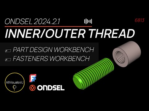 🔩 Ondsel For Beginners - Create Internal And External Threads - FreeCAD Threads Tutorial