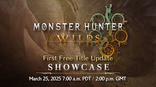 Monster Hunter Wilds Showcase | March 2025