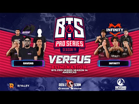 Ravens vs Infinity - BTS Pro Series Season 14: Americas - Playoffs - Elimination - Highlights - BO3