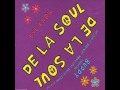 De La Soul - The Magic Number (HQ) 